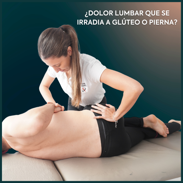 DOLOR LUMBAR QUE SE IRRADIA A GLTEO Y PIERNA