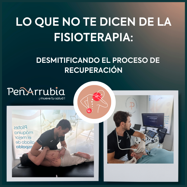 LO QUE NO TE DICEN SOBRE LA FISIOTERAPIA